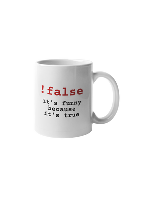 !false Mug