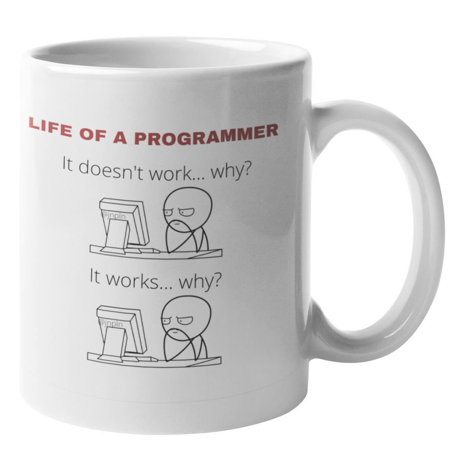 Life of a Programmer Mug