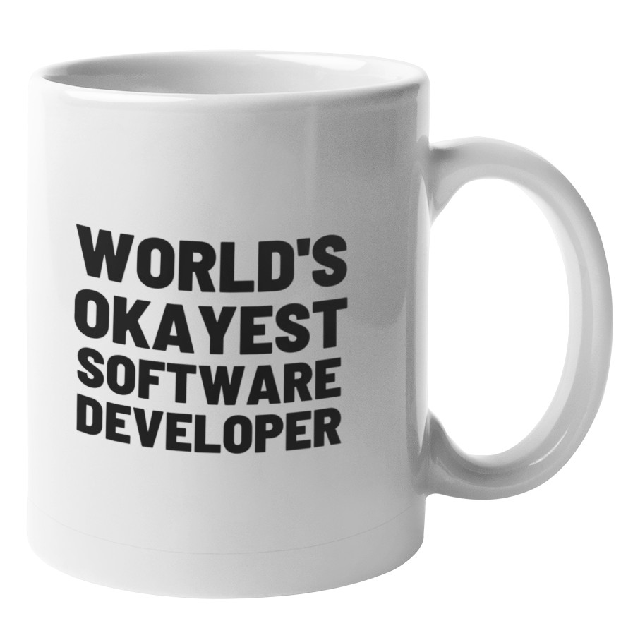 World's Okayest Software Developer Mug