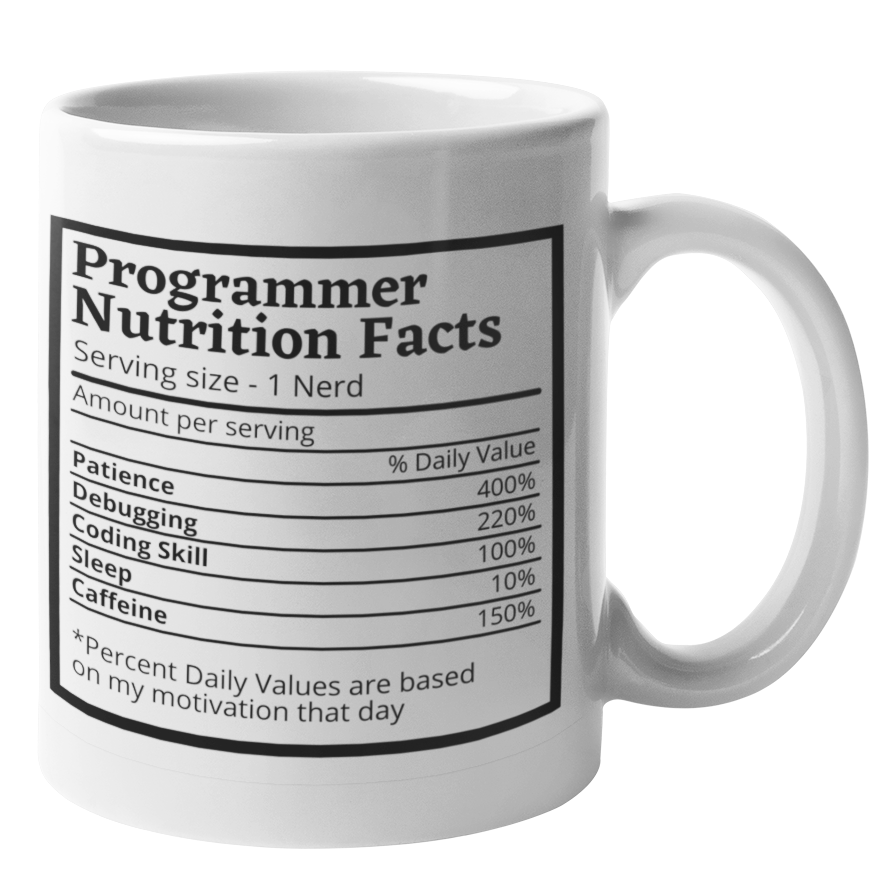 Programmer Nutrition Facts Mug